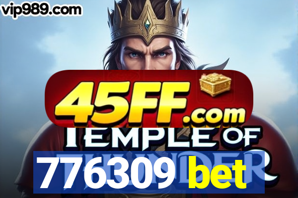 776309 bet